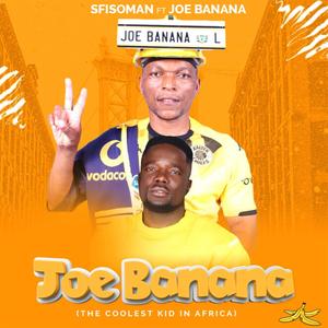 Joe banana (feat. Joe banana L)