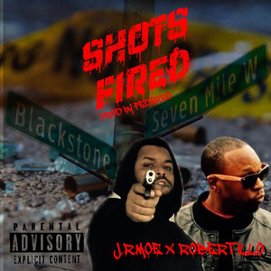 Shots Fired (Explicit)