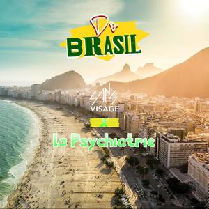 Do Brasil (feat. La Psychiatrie) (Explicit)