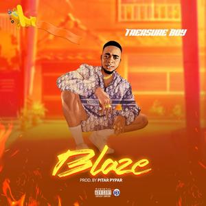 Blaze (Explicit)