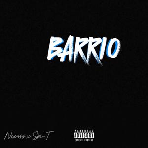 Barrio (Explicit)