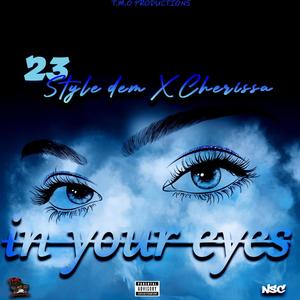 in your eyes (feat. Cherissa) [Explicit]