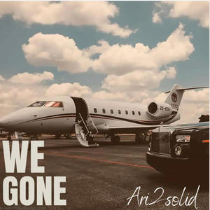 We Gone (feat. Roguishbeats) [Explicit]