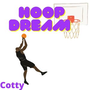 Hoop Dreams (Explicit)