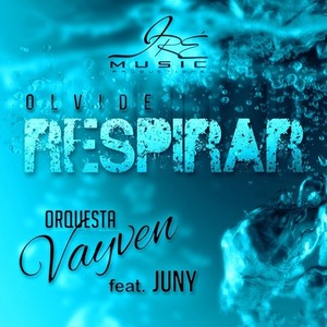 Olvide Respirar (Versión Salsa)