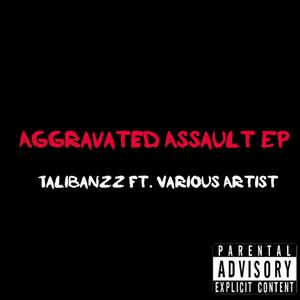 Aggravated Assault Ep (Explicit)