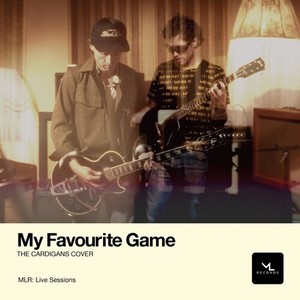 My Favourite Game (Live Sessions)