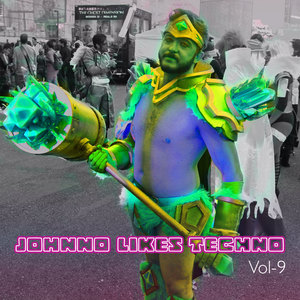 Johnno likes Techno, Vol. 9 (Explicit)