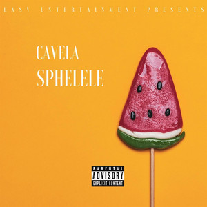 Sphelele (Explicit)