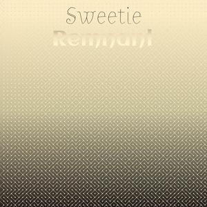 Sweetie Remnant