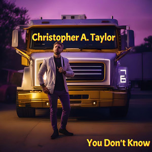 You Don't Know (Explicit)