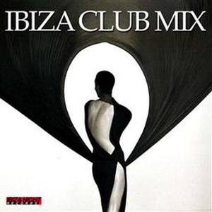 Ibiza Club Mix