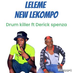 Leleme (feat. Drum killer)