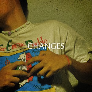 Changes