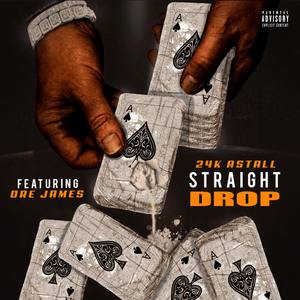 Straight Drop (Explicit)