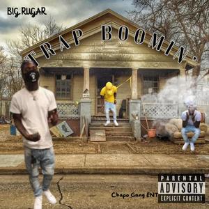 Trap Boomin' (Explicit)