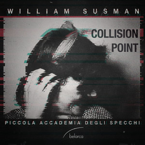 Susman: Collision Point