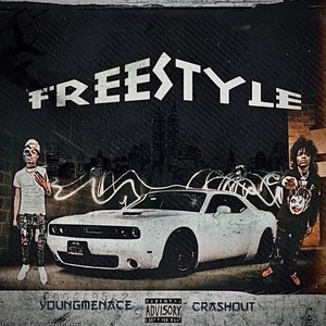 Freestyle feat. YoungMenace (feat. YoungMenace) (Explicit)