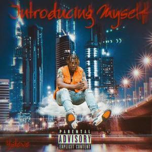 Introducing Myself (Explicit)