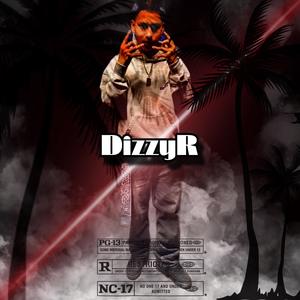 DizzyR (Plays) (feat. Babii Grimm) (Explicit)