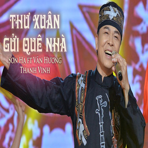 Thư Xuân Gửi Quê Nhà