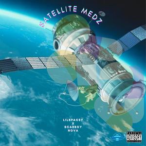 SATELLITE MEDZ (feat. SCARBOY NOVA) [Explicit]