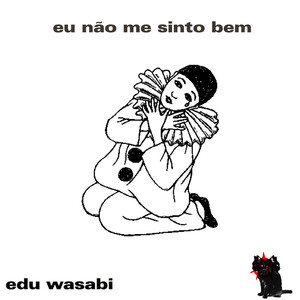 eu não me sinto bem (Explicit)