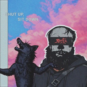 Shut Up, Sit Down