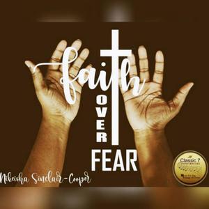 Faith Over Fear