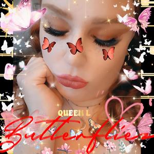 Butterfliez (Explicit)