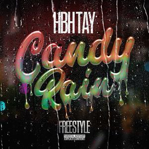 Candy Rain (Freestyle) [Explicit]