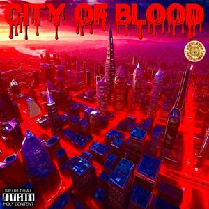 City of Blood (feat. 5 Baruch 1:28-31)