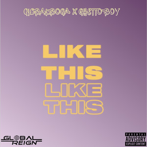 Like This (Explicit)