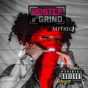 Hustle and Grind (Explicit)