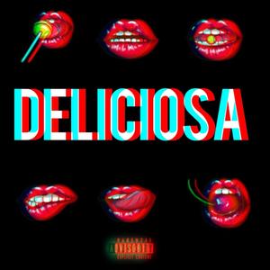 Deliciosa (Explicit)
