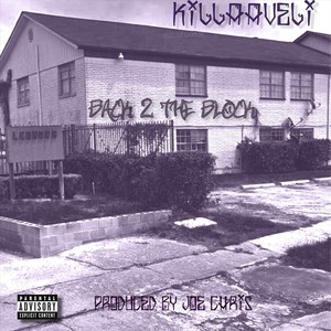 Back 2 the Block (feat. Joe Chris) [Explicit]