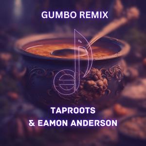 Gumbo (feat. TapRoots)