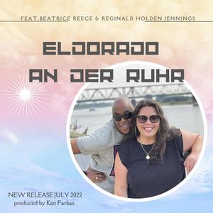 Eldorado an der Ruhr (feat. Beatrice Reece & Reginald Holden Jennings)