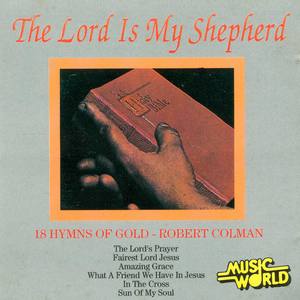 The Lord Is My Shepherd