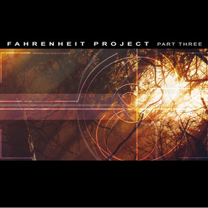 Fahrenheit Project Part Three