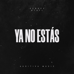 YA NO ESTÁS (Explicit)