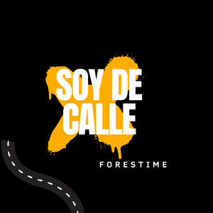 Soy de Calle (Explicit)