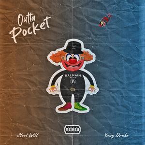 Outta Pocket (Explicit)