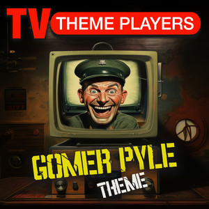 Gomer Pyle Theme (Sped Up)