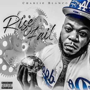 Rise Or Fail (Explicit)