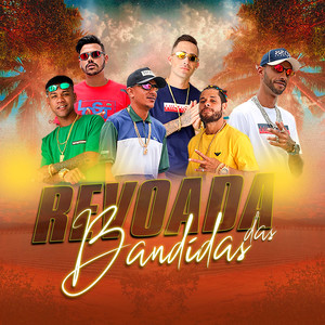 Revoada das Bandidas (Explicit)