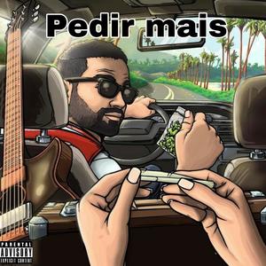 Pedir mais (feat. Eric Rodrigues) (Explicit)