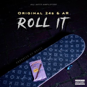 Roll It (Explicit)