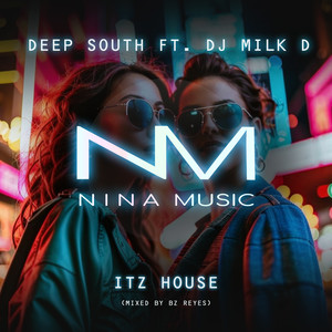 Itz House (Mixed by BZ Reyes)