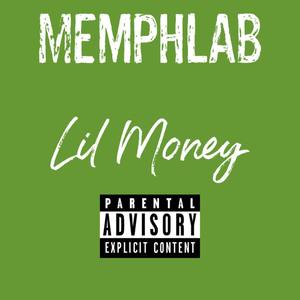 Lil Money (Explicit)